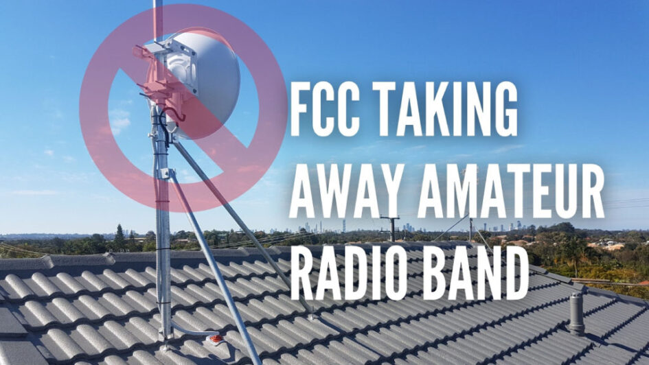 FCC se llevará otra banda de radioaficionados en 2021, KP3AV Systems